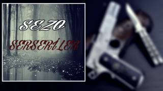 Sezo - Serseriler 2017