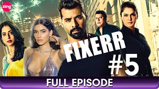 Fixerr Episode - 5 Crime Thriller Hindi Web Series Mahie Gill, Karishma Sharma - Zing