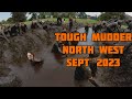 Tough Mudder North West 2023 - OMG - That Mud! #toughmudder #mudrunner #obstacles