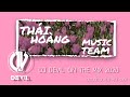 NST 2020 - THÁI HOÀNG MUSIC TEAM - VOL 2 - DEVIL MIX