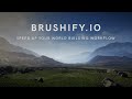 Brushify - Create a 64km² Terrain in Unreal Engine 4 (Outdated! Please read description!)