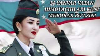 14-Январ Ватан Химоячилар Куни/14-Yanvar Vatan Himoyachilari Kuni Muborak Bo'lsin!