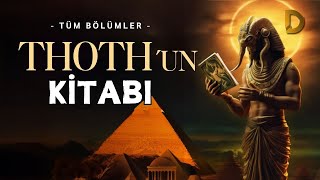 Thothun Kitabı Ve Zümrüt Tablet - Tüm Bölümler - Sonsuz Güç, Bu Kitabı Bulanın Olacak Doos Tv