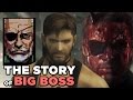 Big Boss Biography - Metal Gear Solid V: The Phantom Pain Big Boss Biography - Metal Gear Solid V: The Phantom Pain