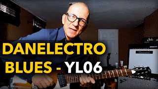Playing some blues on a Danelectro 64XT - sweet guitar - YL06
