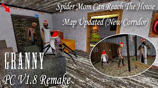 Granny (Pc) V1.8 New Update - Extended Map And Spider Mom Can Wandering On The House !