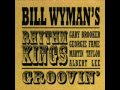Bill Wyman's Rhythm Kings - Rhythm King
