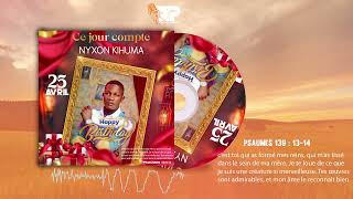 Nyxon Kihuma - Ce Jour Compte Audio Officiel
