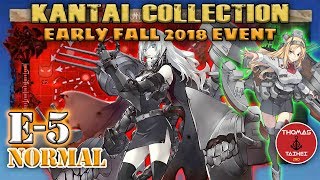Kancolle Event Early Fall 2018 Event E-5乙 Normal Kancolle 艦これ Gameplay