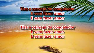 Toy - Verão E Amor Cerveja No Congelador Karaoke Version