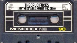 Watch Crucifucks I Am The Establishment video