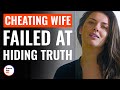 Cheating Wife Failed At Hiding Truth | @DramatizeMe