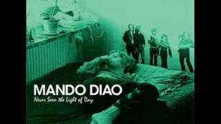 Watch Mando Diao Macadam Cowboy video