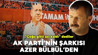 AK Parti'nin yeni seçim şarkısı Azer Bülbül'den