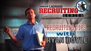 Lacrosse Recruiting Tips With Ryan Boyle