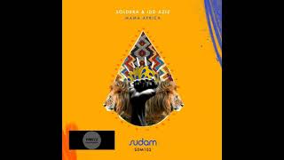 Soldera, Idd Aziz Mama Africa Kintar & Queen Rami Remix
