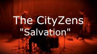 The CityZens - Salvation