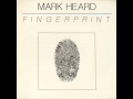 Mark Heard - 1 - I'm In Chains - Fingerprint (1980)