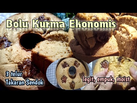 Bolu Kurma Ekonomis. 3 Telur Takaran Sendok Manis & Legit