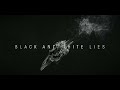 Black and White Lies by One Studio Off 1080p