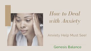 How To Deal With Anxiety ▶ Anxiety Help Must See! | Part 2
