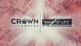 Watch Crown The Empire Signs Of Life video