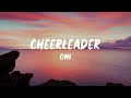 Cheerleader - omi (full lyrics)