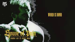 Watch House Of Pain Word Is Bond video