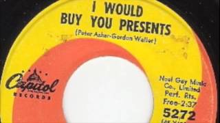 Watch Peter  Gordon I Would Buy You Presents video