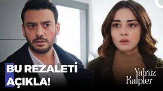 Yanağında Ki Öpücüğün Farkında Mısın? - Yalnız Kalpler 73. Bölüm