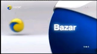 Xəzər Tv - Bazar Jeneriği 2010 - 2016Açıklamayı Oku
