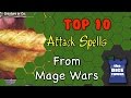 Top 10 Attack Spells from Mage Wars