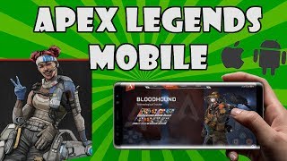 Apex Legends Mobile on Android and iOS!