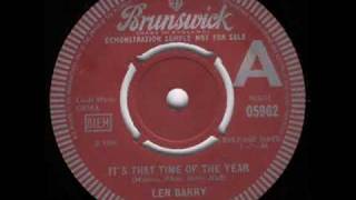 Watch Len Barry Its That Time Of The Year video