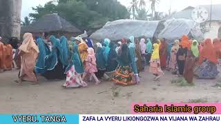 Zafa La Vyeru Lililo Ongozwa Na Vijana Wa Zahrau Saharia Islamic Group