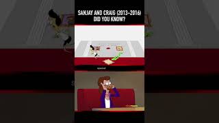 Did You Know This About Sanjay And Craig 2013-2016? Part Two