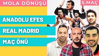 Anadolu Efes - Real Madrid Maç Önü Thy Euroleague Playoffs 2021 5. Maç Mola Dönüşü