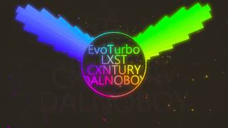 Lxst Cxntury - Dalnoboy B Boosted