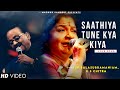Saathiya Tune Kya Kiya - SP Balasubramanyam | K S Chithra, Anand Milind | Salman Khan, Revathi| Love