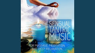 Sensual Tantric Music Sensual Tantric Music