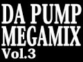 DA PUMP MEGAMIX Vol.3