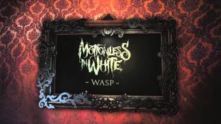 Watch Motionless In White Wasp video