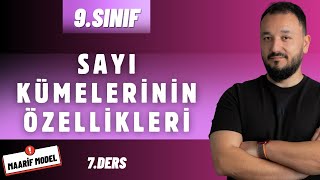 9.Sınıf Matematik Sayı Kümelerinin Özellikleri Maarif Model 7.Ders
