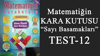 Matematiğin Kara Kutusu Sayı Basamakları - TEST 12