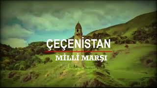 Çeçenistan Milli Marşı