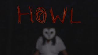 Howl - Trailer 2023