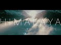 Himalaya Video preview