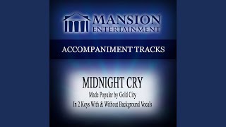 Midnight Cry Vocal Demonstration Midnight Cry Vocal Demonstration