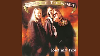 Watch Sons Of Thunder Load Aim Fire video