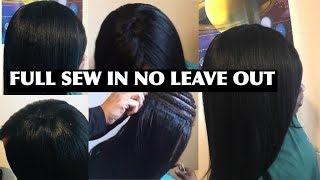 FULL SEW IN WEAVE Without Closure 2018 (No Leave Out) No Frontal| Detailed Tutorial